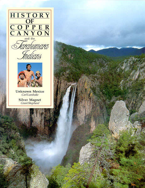New Book - History of the Copper Canyon